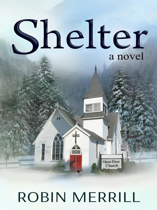 Title details for Shelter by Robin Merrill - Available